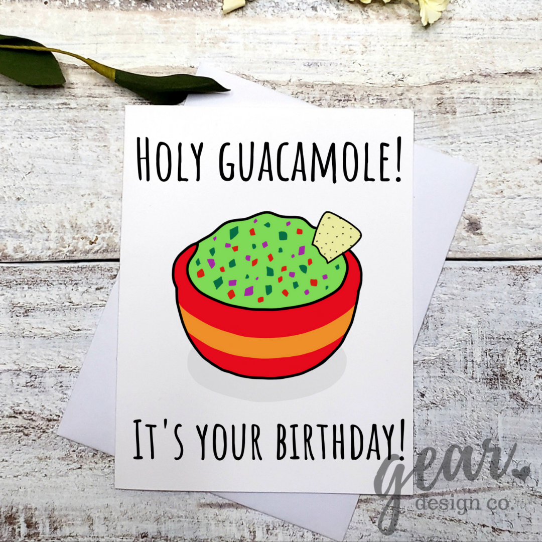 Holy Guacamole Card