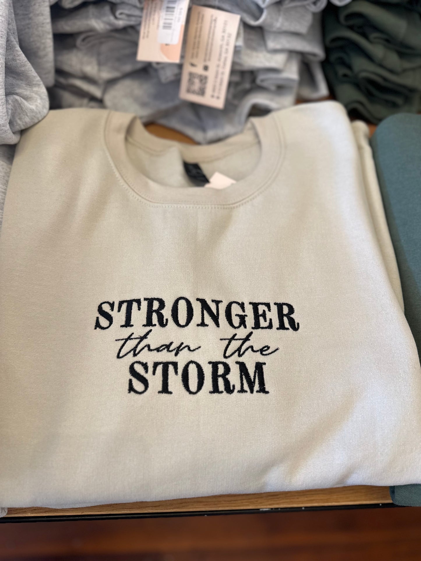 Stronger Than The Storm Sweatshirt