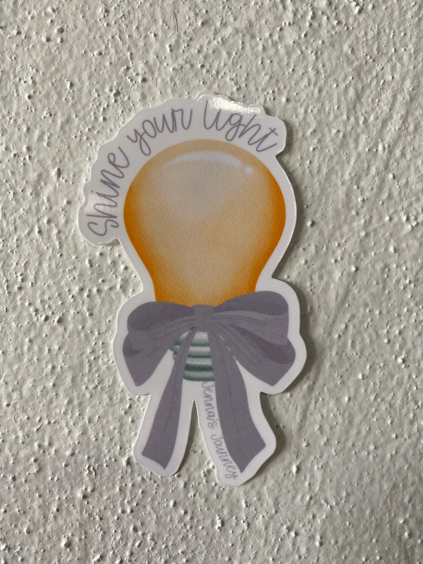 Shine Your Light - Jenna's Journey