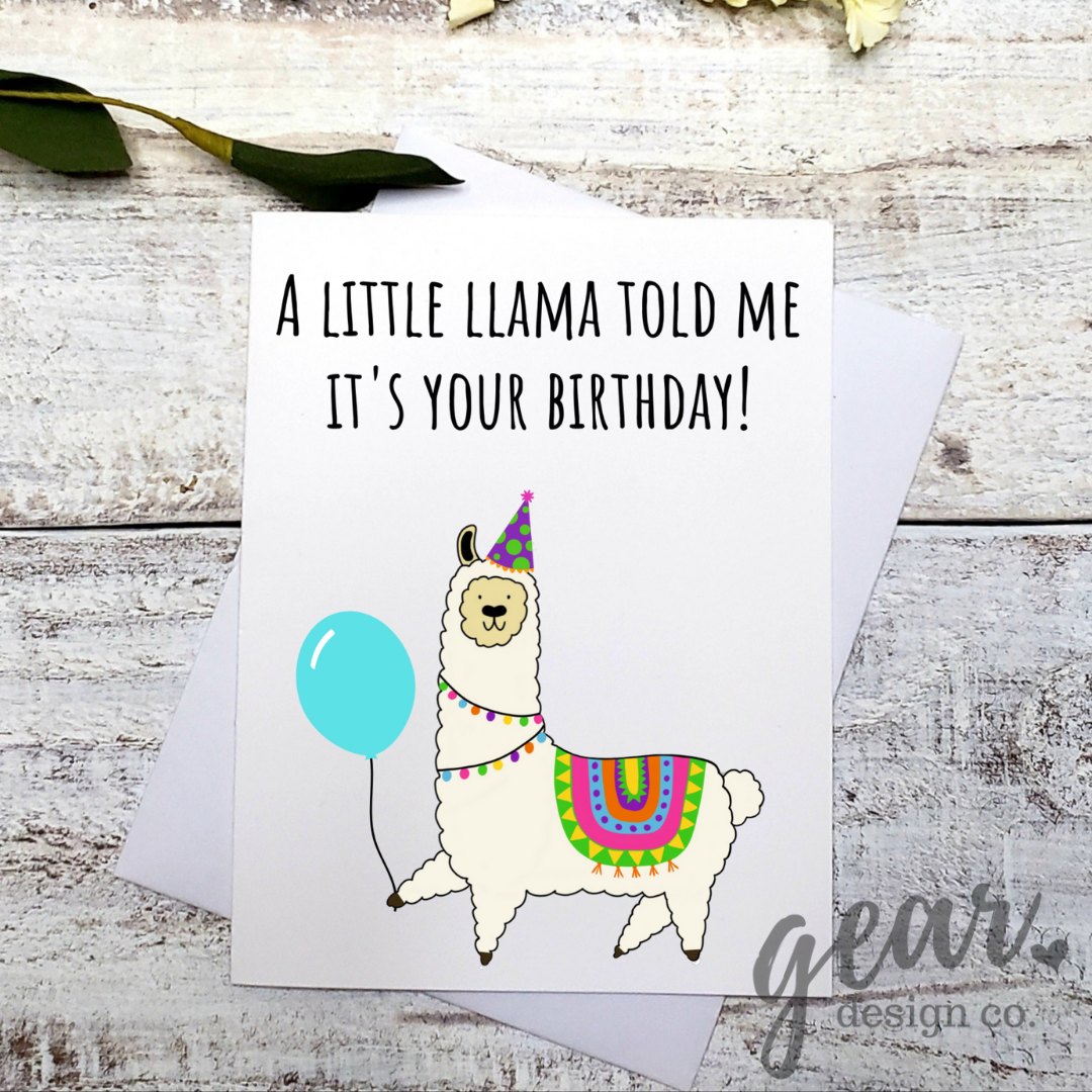 A Little Llama Told Me Card
