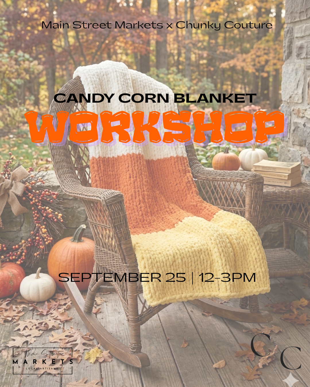 9/25/26 Chunky Knit Candy Corn Blanket Workshop - Dallas, GA