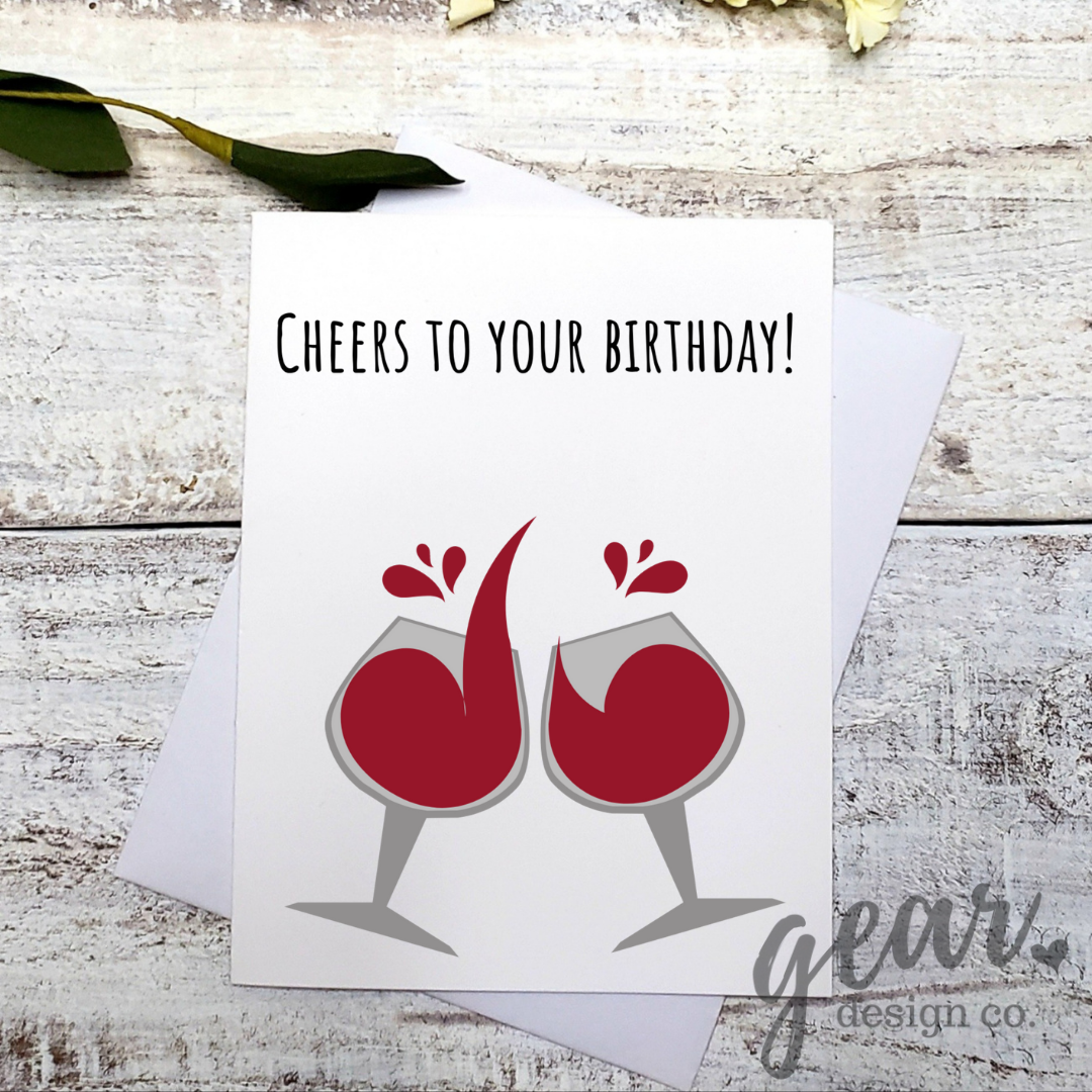 Cheers to Your Birthday Card