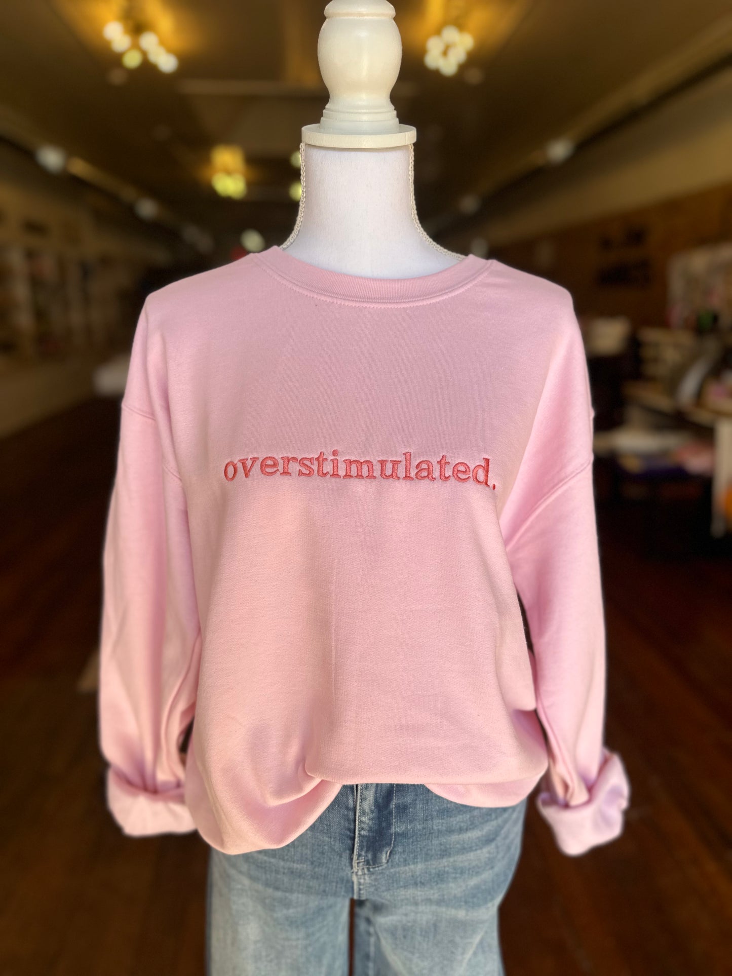 Overstimulated Sweatshirt