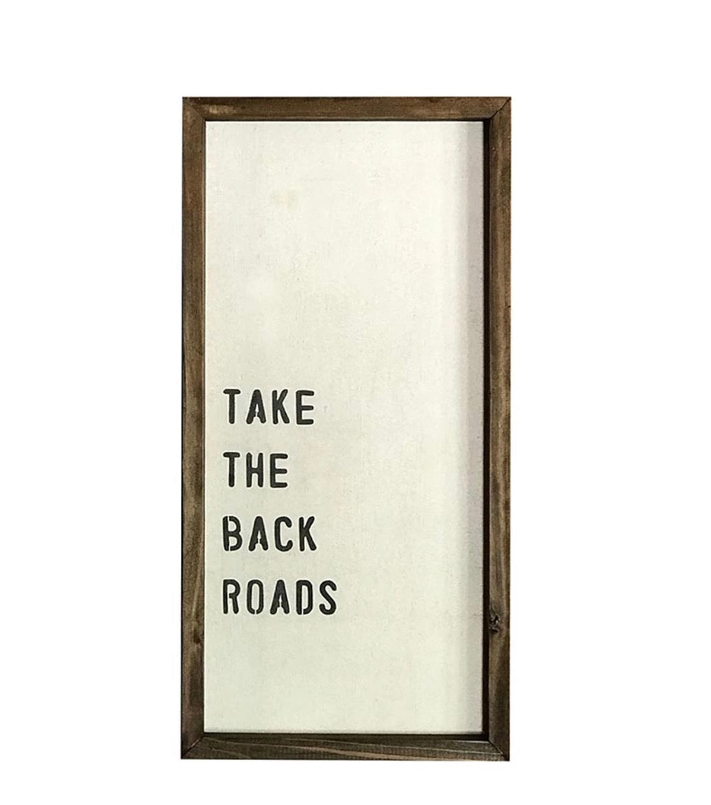 Take The Back Roads Wall Decor