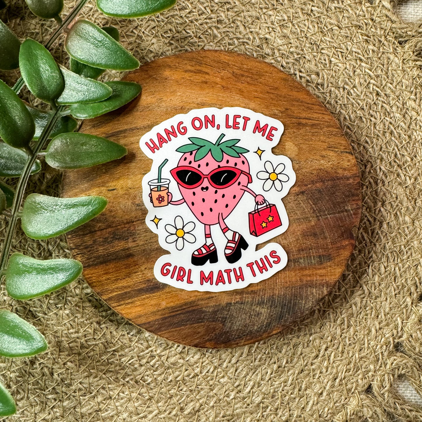 Hang On, Let Me Girl Math This Sticker