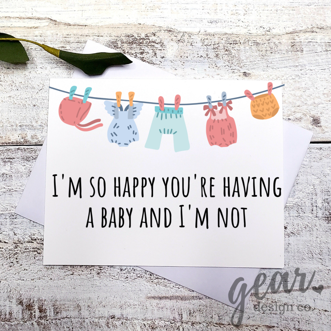 I'm So Happy You're Having A Baby Card