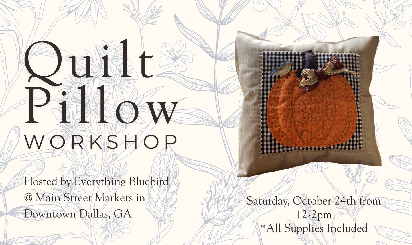 10/24/26 Quilt Pillow Workshop - Dallas, GA