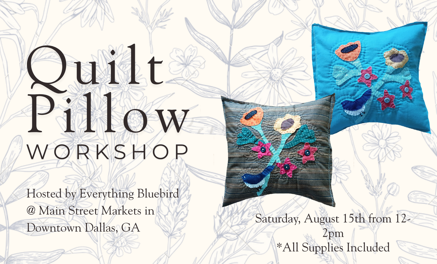 08/15/26 Quilt Pillow Workshop - Dallas, GA