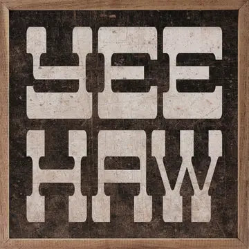 Yeehaw Wood Decor Sign