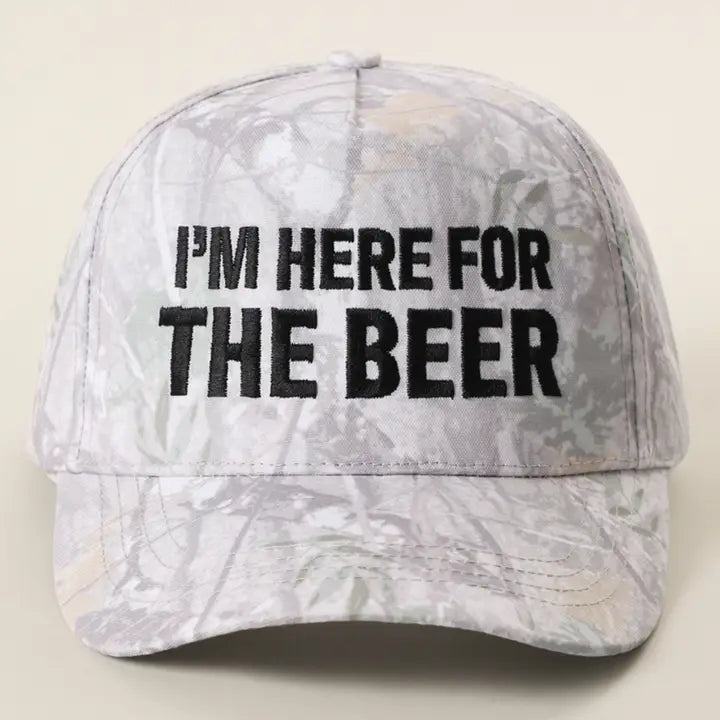 I'm Here for the Beer Camo Hat