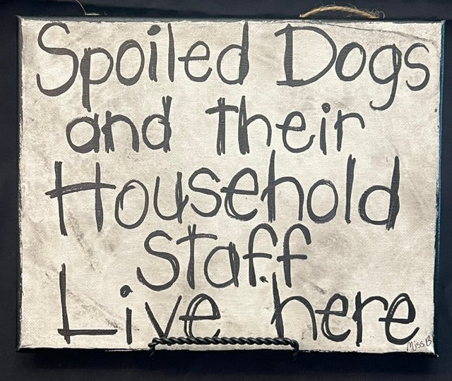 Spoiled Dogs