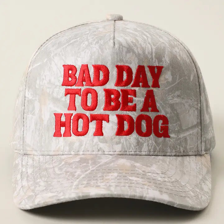 Bad Day to Be a Hot Dog Camo Hat
