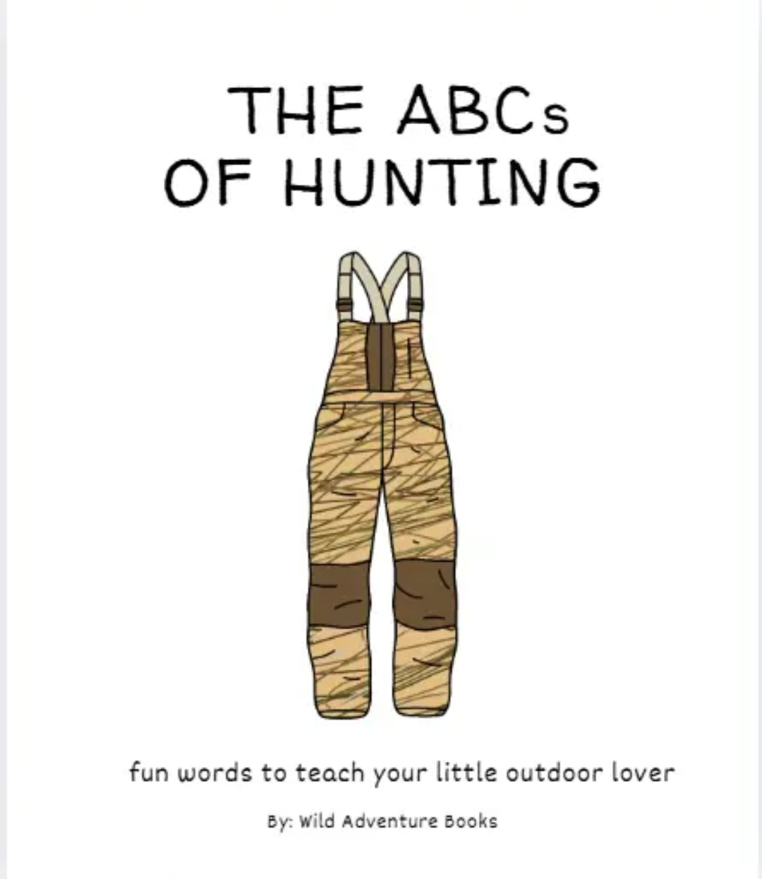ABC's of Hunting Book