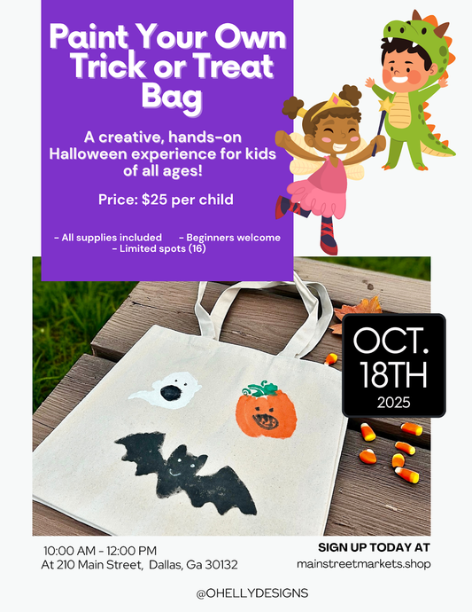 10/18/25 - Paint Your Own Trick or Treat Bag - Dallas, Ga
