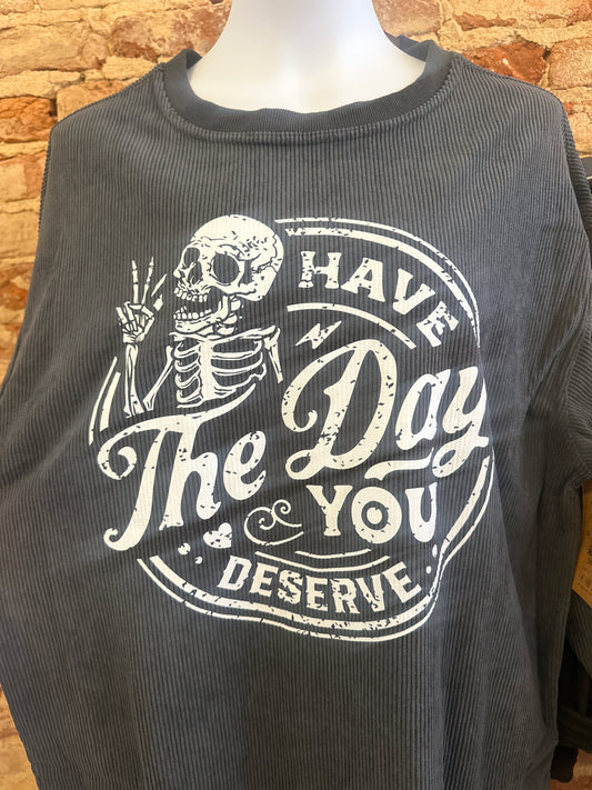 Day You Deserve Crew