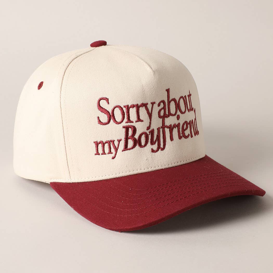 Sorry about my Boyfriend Trucker Hat