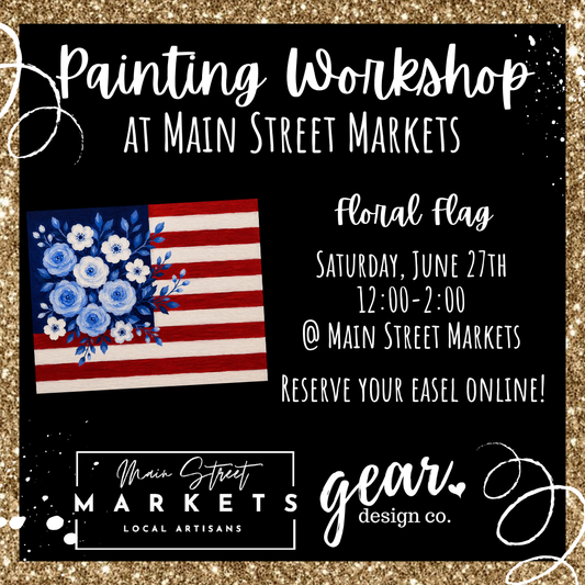 6/27/26 Floral Flag Painting Workshop - Dallas, GA