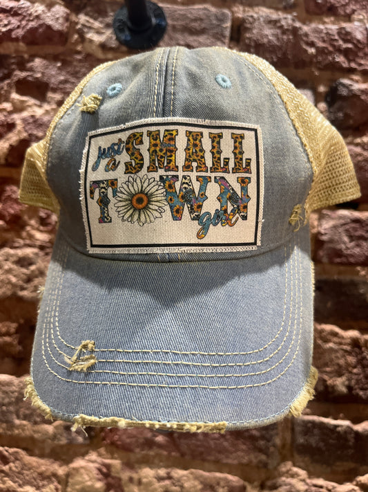 Just a Small Town Girl Hat