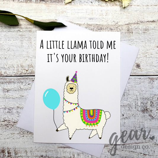A Little Llama Told Me Card
