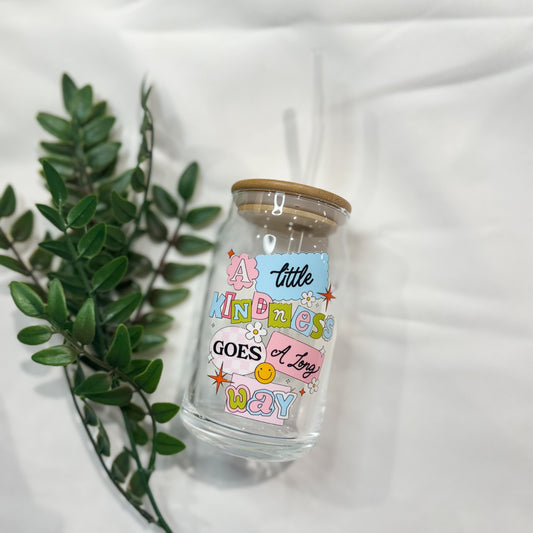 A Little Kindness Goes A Long Way 16oz Glass Tumbler