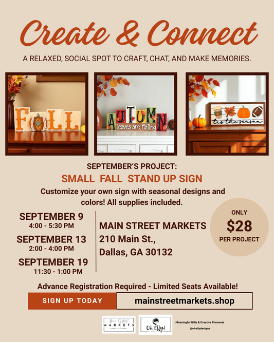 9/9/25, 9/13/25 & 9/19/25- Create and Connect: Fall Sign - Dallas Ga