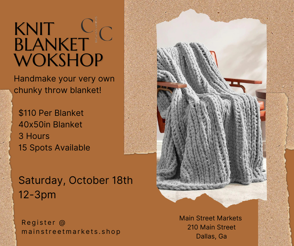 10/18/25 - Fall Knit Blanket Workshop - Dallas, Ga