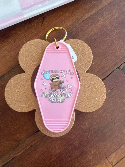 Dilly Dally Club Motel  Keychain