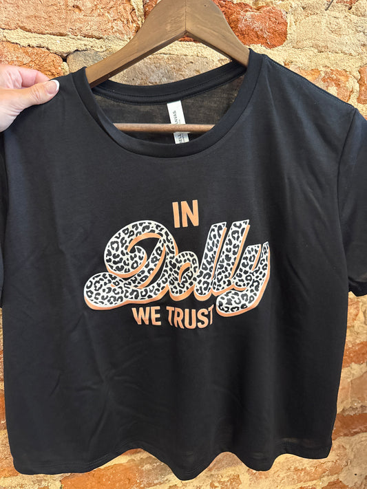 In Dolly We Trust Shirt