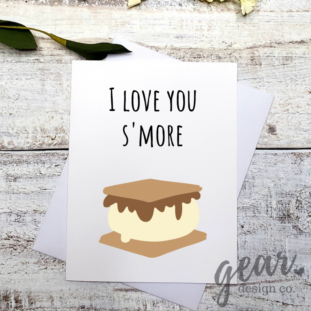 I Love You S'more Card