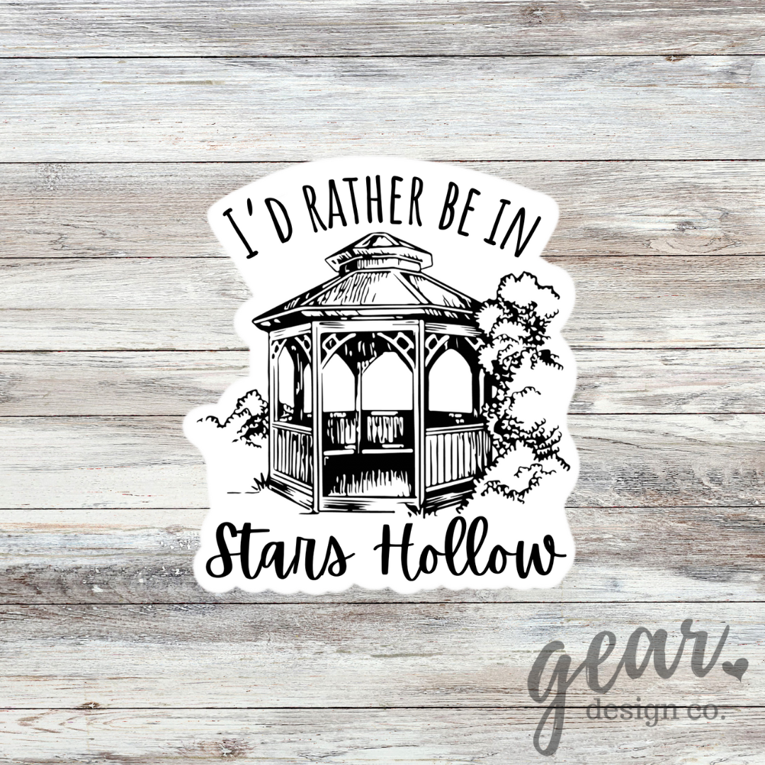 I'd Rather Be In Stars Hollow Sticker