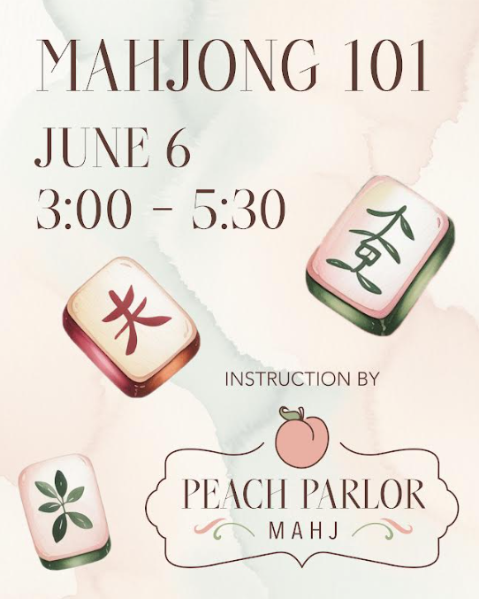 6/6/26 Mahjong 101 - Dallas, GA