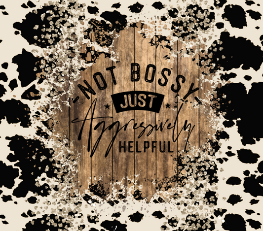 Not Bossy Cow Print 20oz Skinny Tumbler