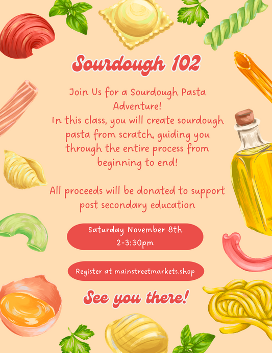 11/08/25 - Sourdough 102 (Pasta) - Dallas, Ga