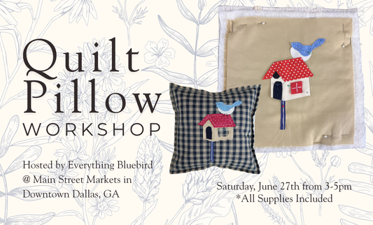 6/27/26 Quilt Pillow Workshop - Dallas, GA