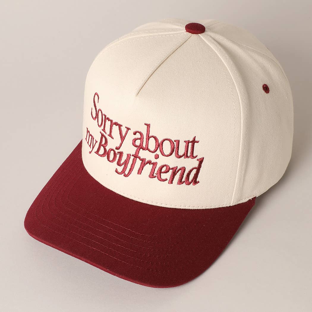 Sorry about my Boyfriend Trucker Hat