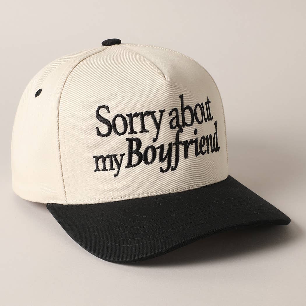 Sorry about my Boyfriend Trucker Hat