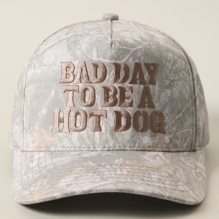 Bad Day to Be a Hot Dog Camo Hat