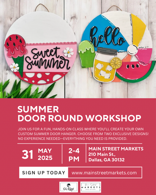 5/31/25 Summer Door Round Workshop -Dallas, Ga
