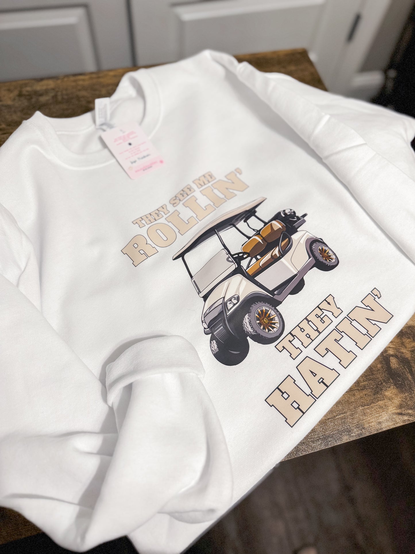 They See Me Rollin’ Golf Cart Sweatshirt